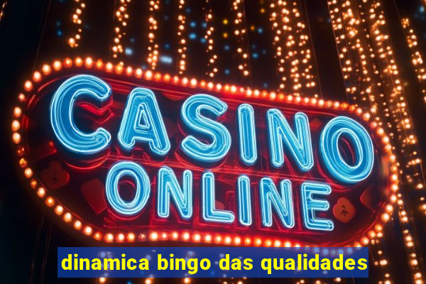 dinamica bingo das qualidades