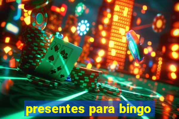 presentes para bingo