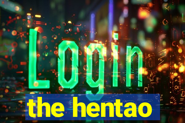 the hentao