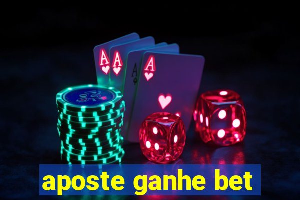 aposte ganhe bet