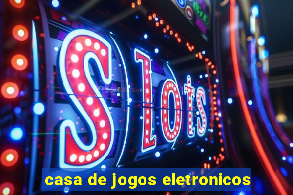 casa de jogos eletronicos