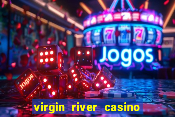 virgin river casino in mesquite nevada