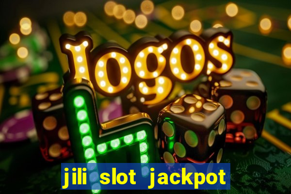 jili slot jackpot gcash online