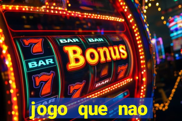 jogo que nao precisa de deposito