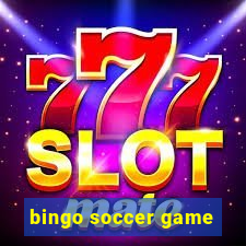 bingo soccer game